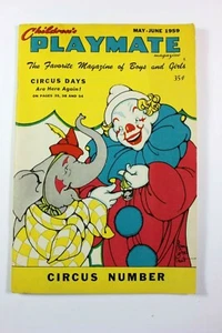 1959 Children's PLAYMATE Magazine - CIRCUS NUMBER with Artist Signed COVER. - Picture 1 of 1