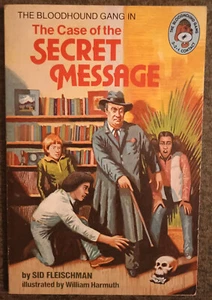 The Bloodhound Gang : The Case of the Secret Message by Sid Fleischman - PB book - Imagen 1 de 1