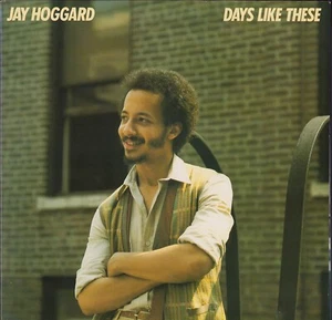 Jay Hoggard ‎– Days Like These (Vinyl LP - Original - US 1979) - Imagen 1 de 5