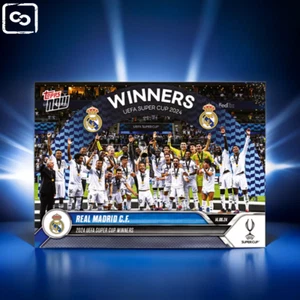 2024 TOPPS NOW UEFA Super Cup Winners Real Madrid C.F. - Picture 1 of 3