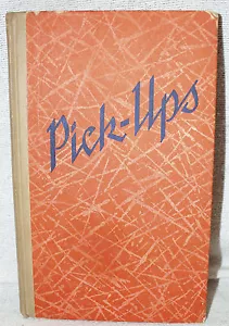Pick-Ups Alfred Pick Jr 1947 Hardcover - Picture 1 of 5