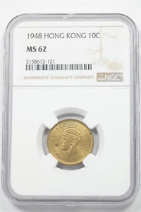 Roughly Dime Size Hong Kong 1948 10 Cents NGC MS62 George VI 2399 combine ship - Picture 1 of 2