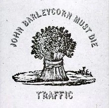 John Barleycorn Must die von Traffic | CD | Zustand sehr gut - Bild 1 von 2