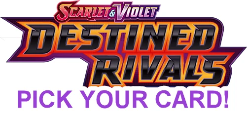 Scarlet & Violet Destined Rivals PICK YOUR CARD!! - Image 1 of 1