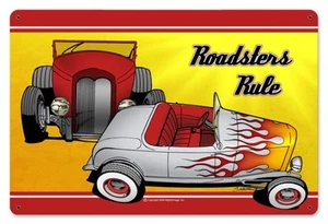 "Roadsters Rule" Hot Rod 12x18 Heavy Metal Sign Cool Artwork by Steve Waldron - Picture 1 of 1