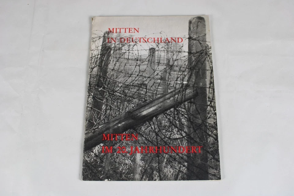 C17/Mitten IN Germany, Zonengrenze Book 1964 Bundesinnenministerium/S245 - Image 1 of 4