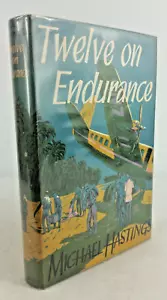 Twelve on Endurance von Michael Hastings signiert Erstausgabe Hardcover 1958 - Bild 1 von 7