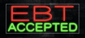 EBT Accepted LED Flex Neon Sign for Retail Window Displays.WE ACCEPT EBT adver - Picture 1 of 4