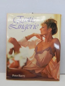 Erotic Lingerie Hardcover Peter Barry With Dust Jacket - Picture 1 of 9