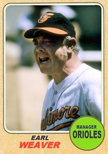 EARL WEAVER 68 ACEO ART CARD ## BUY 5 GET 1 FREE ## or 30% OFF 12 OR MORE CARDS
