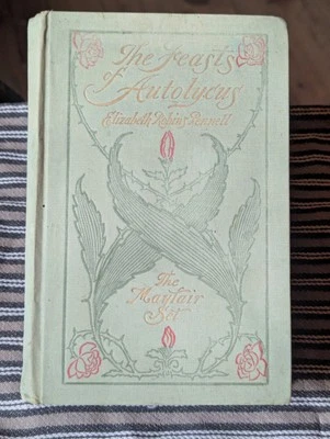 The Mayfair Set: Feasts of Autolycus (1896) Elizabeth Robins Pennell 1ST EDITION - Image 1 of 4