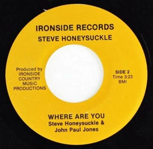 Steve Honeysuckle - Where Are You, James Watson - Wagons Ho, Ironside Records - Picture 1 of 1