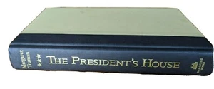 The President's House: A First Daughter Shares the History and Secrets of the - Foto 1 di 5
