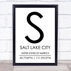 Salt Lake City United States Of America Coordinates Travel Quote Wall Art Print