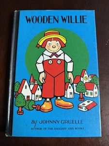 Wooden Willie, by Johnny Gruelle VERY NICE CONDITION - Picture 1 of 8