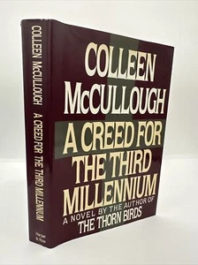 SIGNED 1st Ed A Creed for the Third Millennium Colleen McCullough - Picture 1 of 11