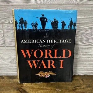 WWI The American Heritage History of World War I 1964 HC Illustrated VTG - Picture 1 of 19