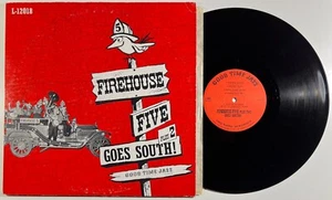 ★ FIREHOUSE FIVE PLUS TWO ★ GOES SOUTH ★ LP 33 RPM GOOD TIME JAZZ L-12018 ★ NM - Imagen 1 de 5