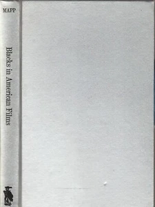 BLACKS IN AMERICAN FILMS: TODAY AND YESTERDAY BY EDWARD MAPP 1972 - Picture 1 of 1