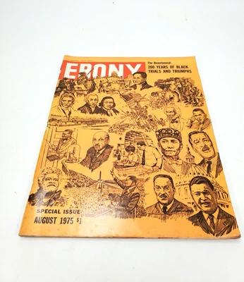 EBONY Magazine August 1975 Bicentennial: 200 Years of Black Trials And Triumphs Foto 1 de 4