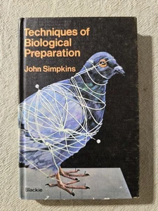Techniques of Biological Preparation by John Simpkins - Hardcover - Picture 1 of 2