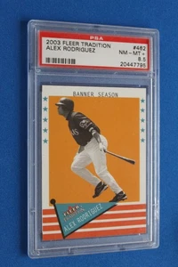 2003 FLEER TRADITION ALEX RODRIGUEZ #462 PSA 8.5 - Picture 1 of 3