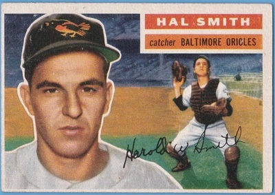 1956 Topps #62 Hal Smith. Baltimore Orioles. EX+. - Image 1 of 2