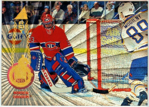 1994-95 Pinnacle Rink Collection Patrick Roy  *MONTREAL CANADIANS*