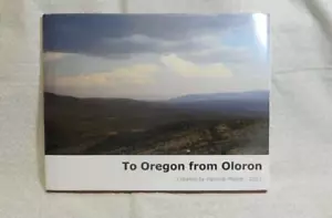 To Oregon from Oloron by Moore Patricia - Imagen 1 de 2