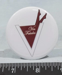 Vin Fatales Pin Pinback Button Anstecker - Bild 1 von 1