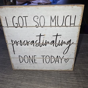 I Got So Much Procrastinating Done Today. - Picture 1 of 2