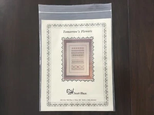 Just Nan Tomorrow’s Flowers Cross Stitch Chart Pattern NEW - Picture 1 of 4