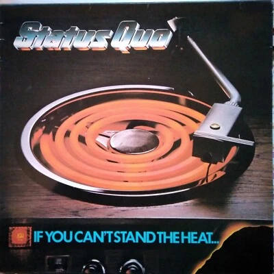 STATUS QUO  LP  FRANCE IF YOU CAN'T STAND THE HEAT - Photo 1/4