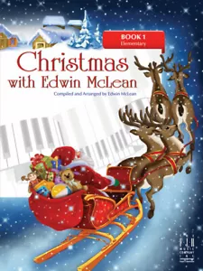 CHRISTMAS WITH EDWIN MCLEAN - (Book 1, Elementary) - Picture 1 of 2