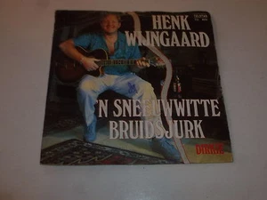 HENK WIJNGAARD - N Sneeuwwitte Bruidsjurk - 1988 Dutch 7" Juke Box Single - Imagen 1 de 4