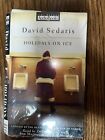 David Sedaris Holidays on Ice cassette audio neuve scellée 2 bandes