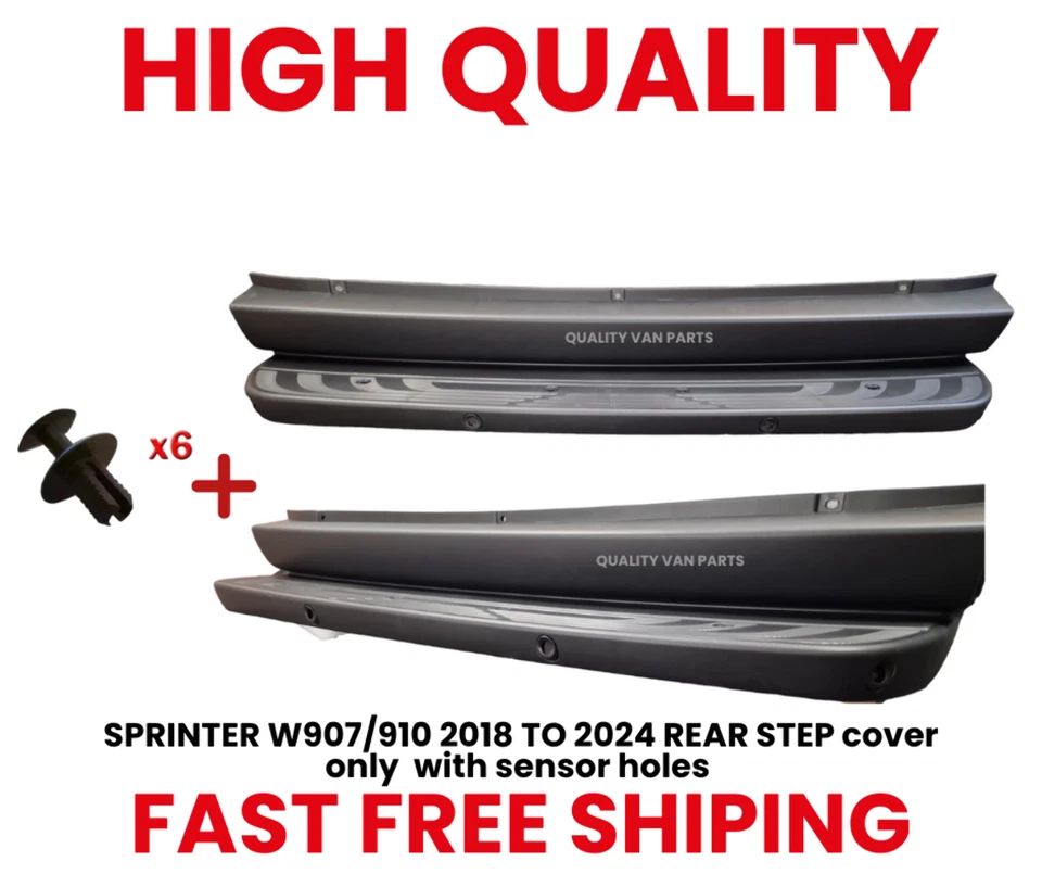 SPRINTER W907/910 2018 TO 2024 REAR STEP cover only with sensor holes+ x6 clips - Image 1 of 3