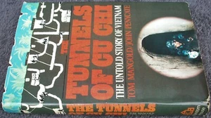 TUNNELS OF CU CHI UNTOLD STORY OF VIETNAM Mangold Penycate HB DW FIRST THUS BC - Picture 1 of 2