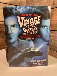 IRWIN ALLEN'S VOYAGE TO THE BOTTOM OF THE SEA VOLUME 1: By Marc Cushman & Mark - Picture 1 of 5