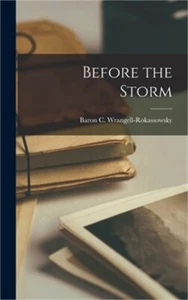 Before the Storm (Hardback or Cased Book) - Imagen 1 de 1
