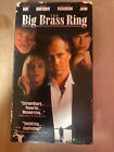 The Big Brass Ring  VHS William Hurt Miranda Richardson VCR TAPE