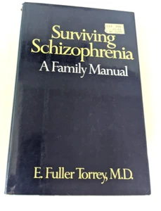 Surviving Schizophrenia A Family E. Fuller Torrey MD 1973 HC, DJ First EditT-37 - Picture 1 of 2