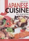 Quick & Easy Japanese Cuisine for Everyone (Quick & Easy Cookbooks  - GOOD