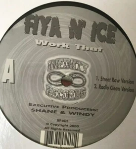 Fiya N Ice – Work That 2000 Single Vinyl Record 12" Infinity Records - Imagen 1 de 2