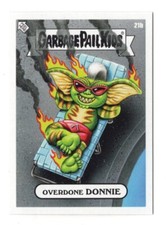 2023 Topps Garbage Pail Kids “Oh the Horrible” Wave 5 OVERDONE DONNIE 21b