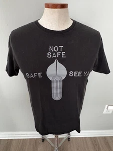 Safe - Not Safe - See Ya - Men's Tee T-Shirt Size Large - Picture 1 of 3