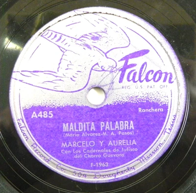 Marcelo Y Aurelia – Maldita Palabra / No Quiero Volver A Ver ~ Falcon Mission TX - Image 1 of 4