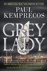 Grey Lady: Volume 7 (Aristotle "Soc..., Kemprecos, Paul