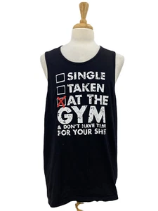 Next Level Single Taken At the Gym & Don't Have Time for Your Sh*t Tank Top Men - Picture 1 of 6