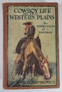 Cowboy Life on the Western Plains / by Edgar Beecher Bronson / 1910 - Bild 1 von 10